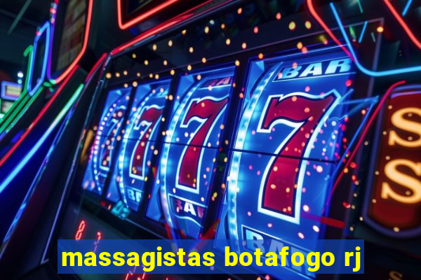 massagistas botafogo rj